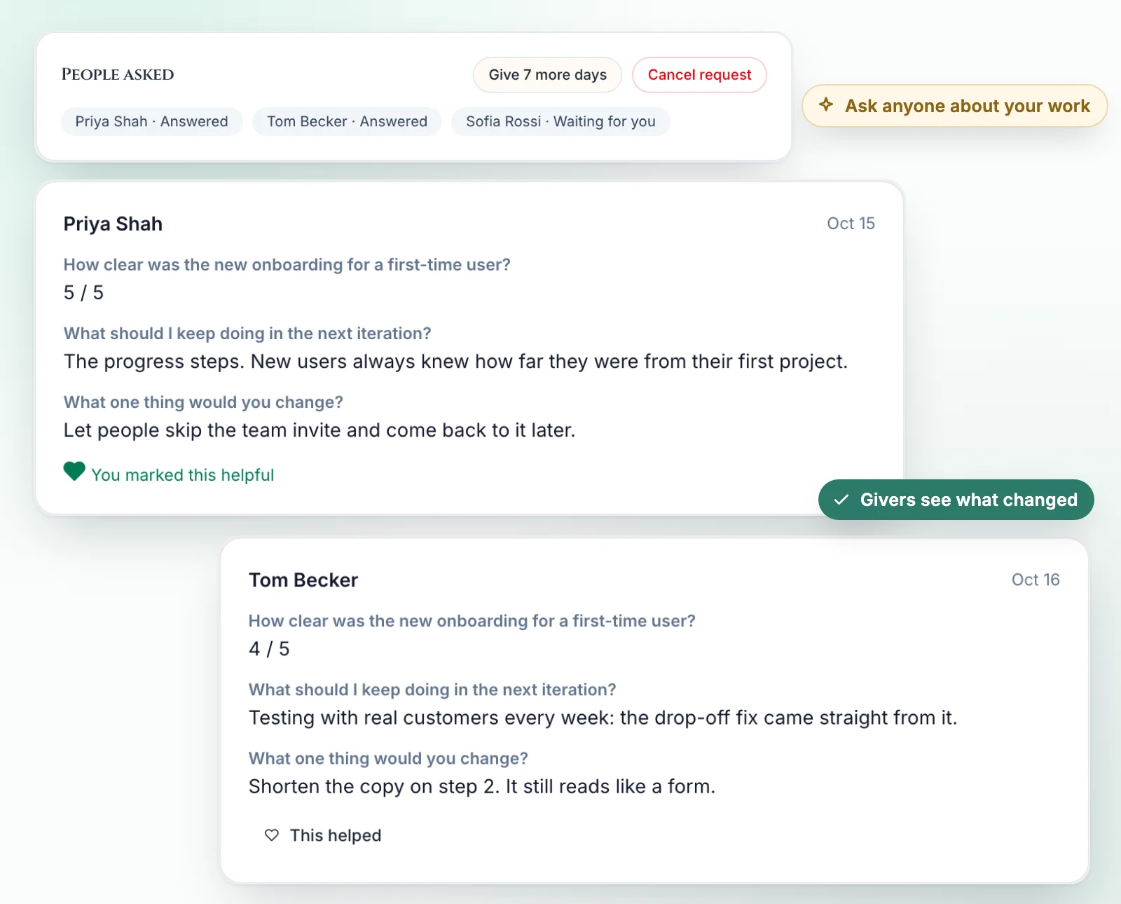 A feedback request: who was asked, and two colleagues' answers to the same questions.